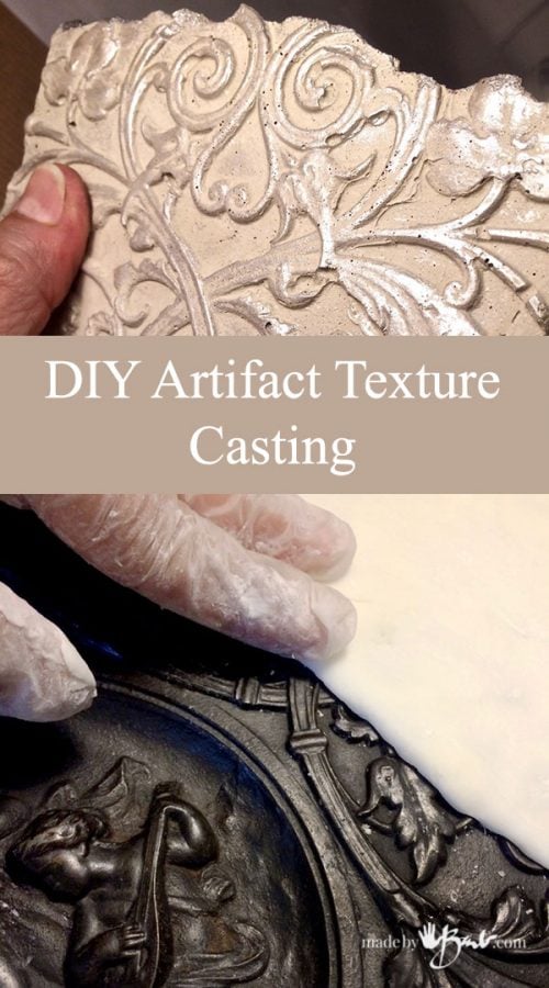 DIY Artifact Texture Casting