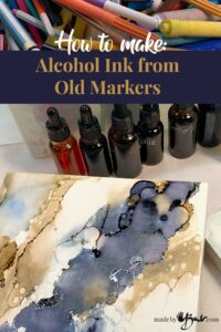 How to Make Alcohol Ink from Old Markers - Made By Barb - easy