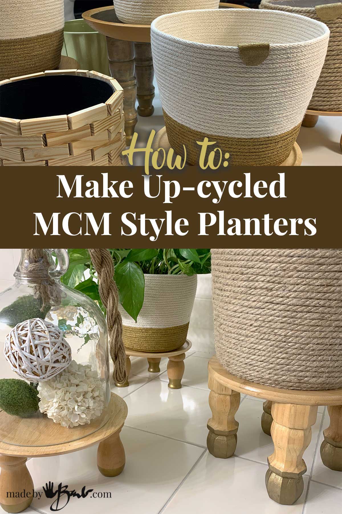 How to Make Up-cycled MCM Style Planters - Made By Barb - easy